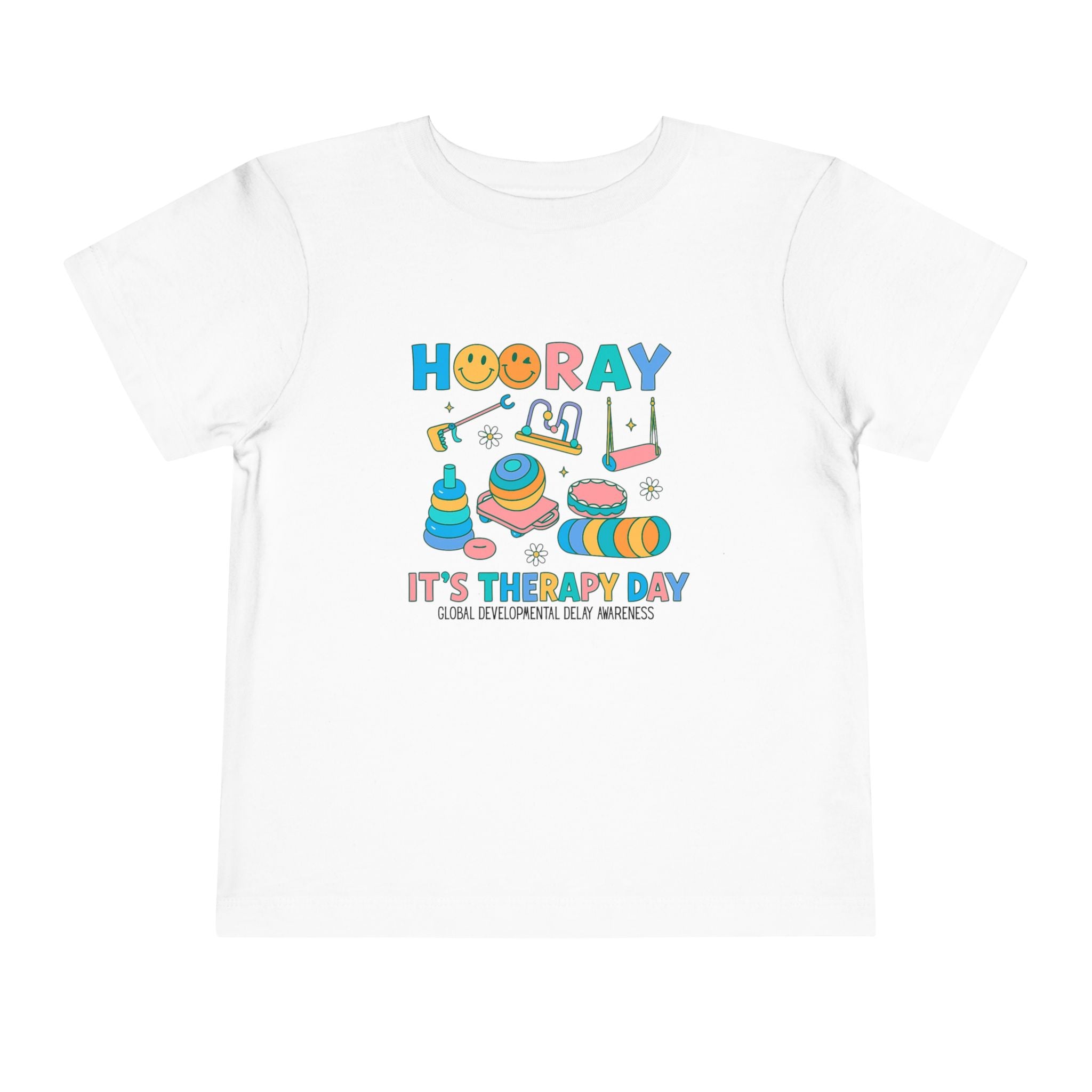 Toddler Tee - Hooray it's Therapy Day GDD Awareness Shirt
