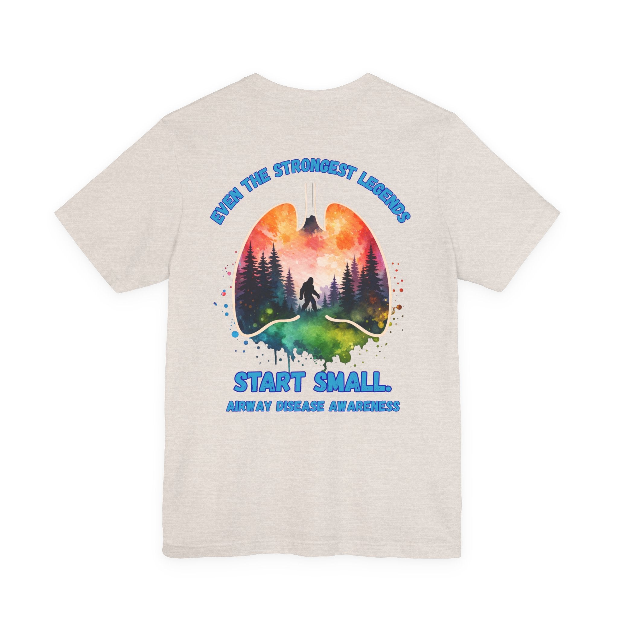 Airway Disease Awareness Tee — "Even the Strongest Legends" SAWYER STRONG