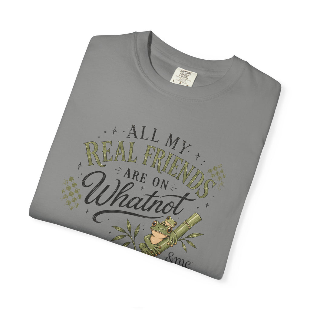 Andme Bamboo — "All My Real Friends Are On Whatnot" Graphic Tee