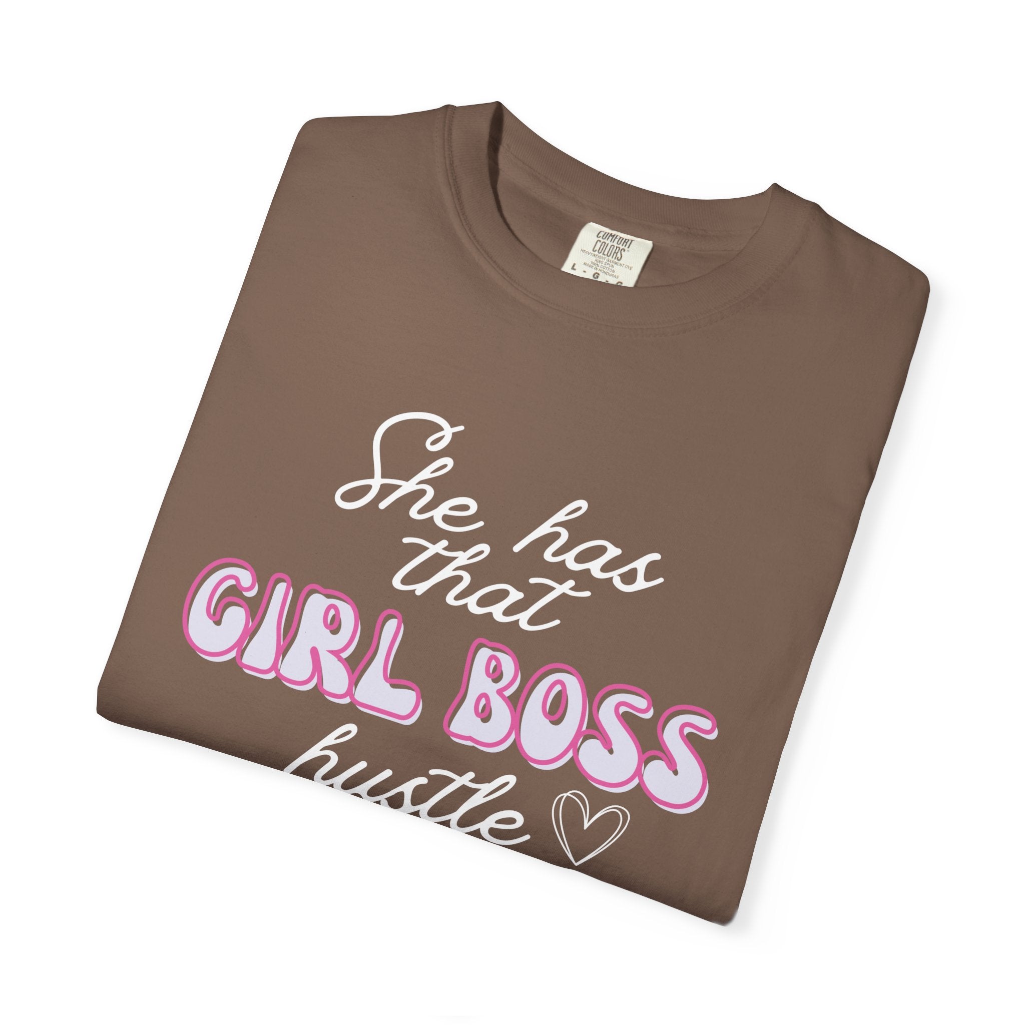 Girl Boss Hustle Tee – 'She Has That Girl Boss Hustle'
