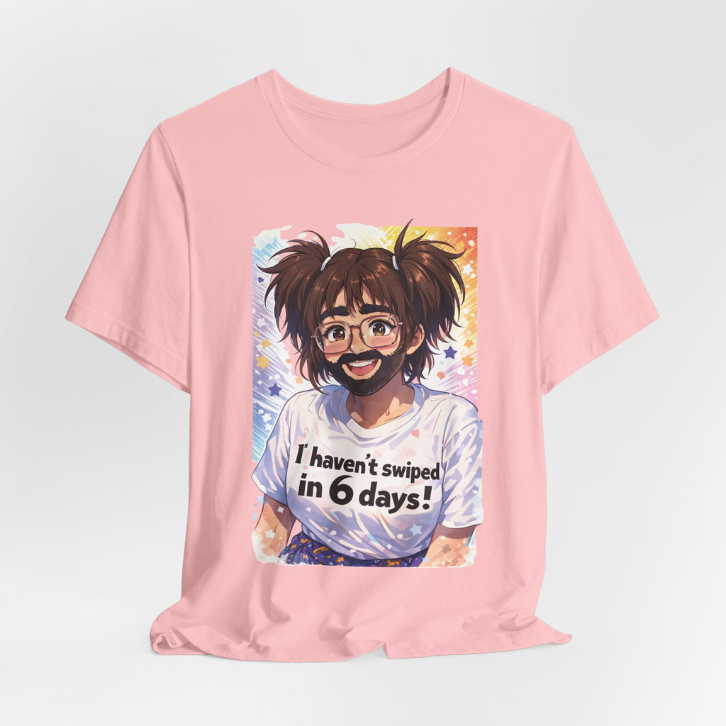 "Hector! I haven’t swiped in 6 days!"