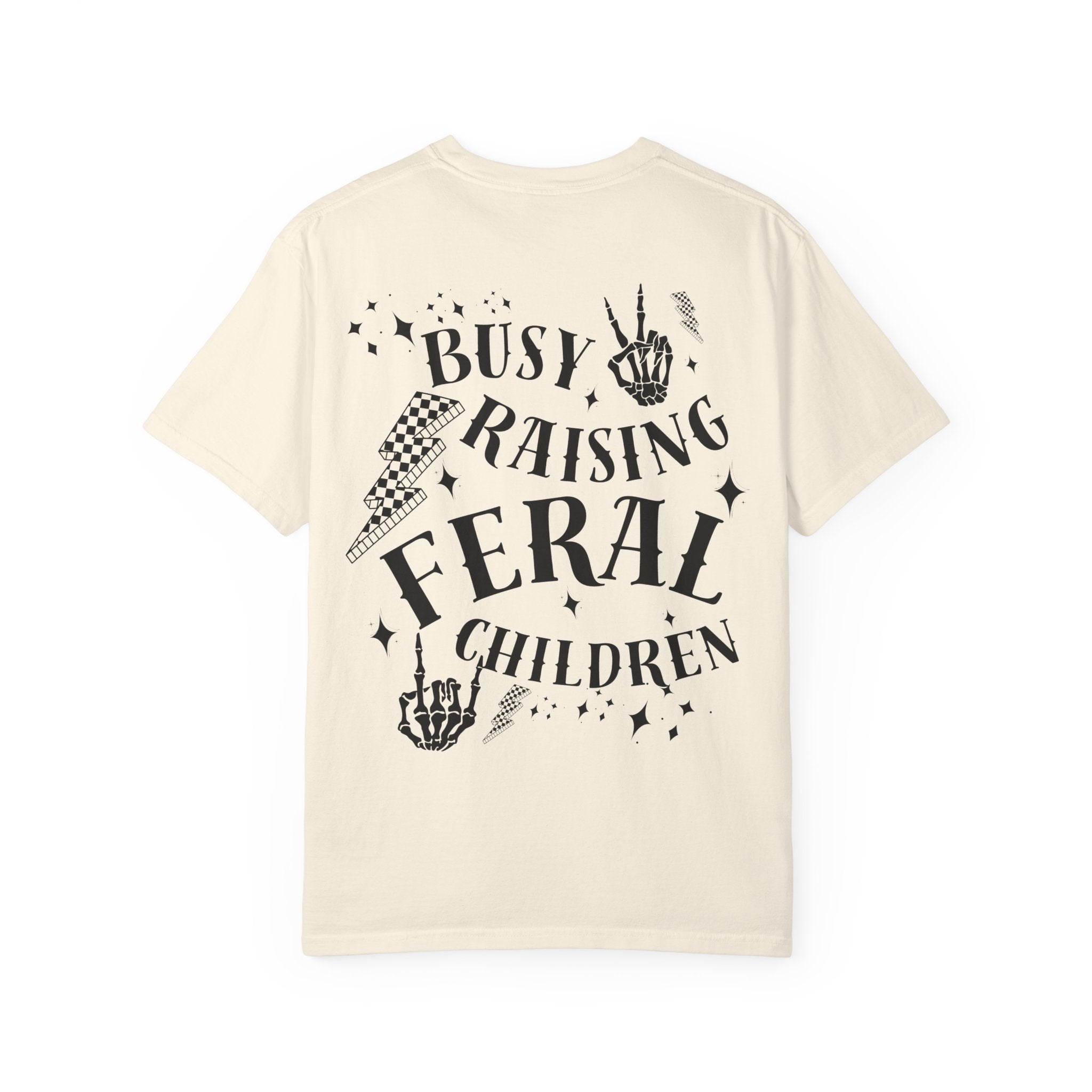 Comfort Colors—-Feral Mama T-Shirt