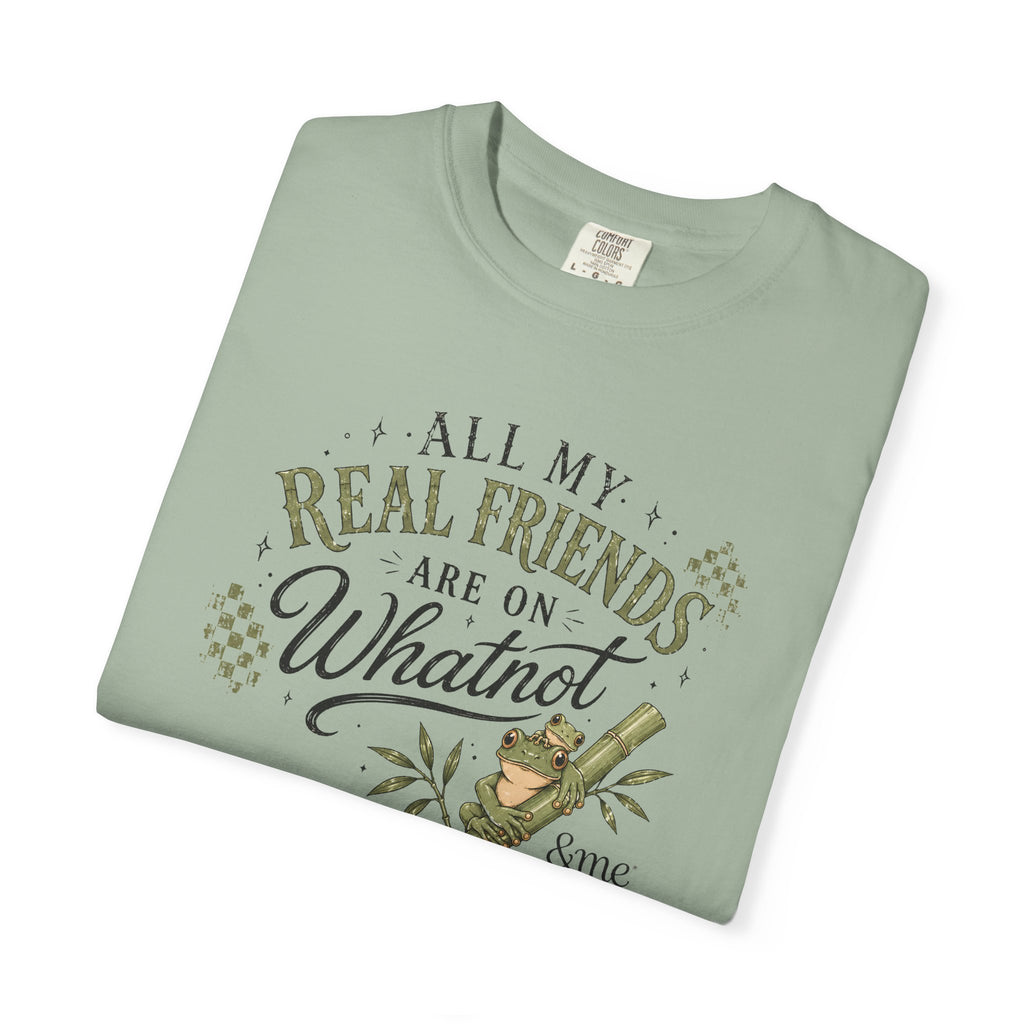 Andme Bamboo — "All My Real Friends Are On Whatnot" Graphic Tee