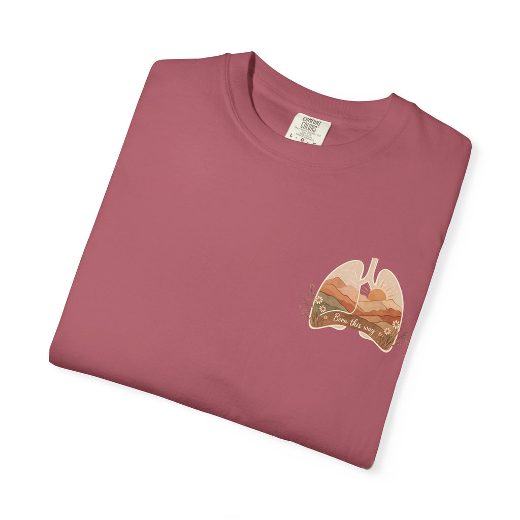 Born This Way Lungs Graphic T-Shirt — Cystic Fibrosis Awareness Tee