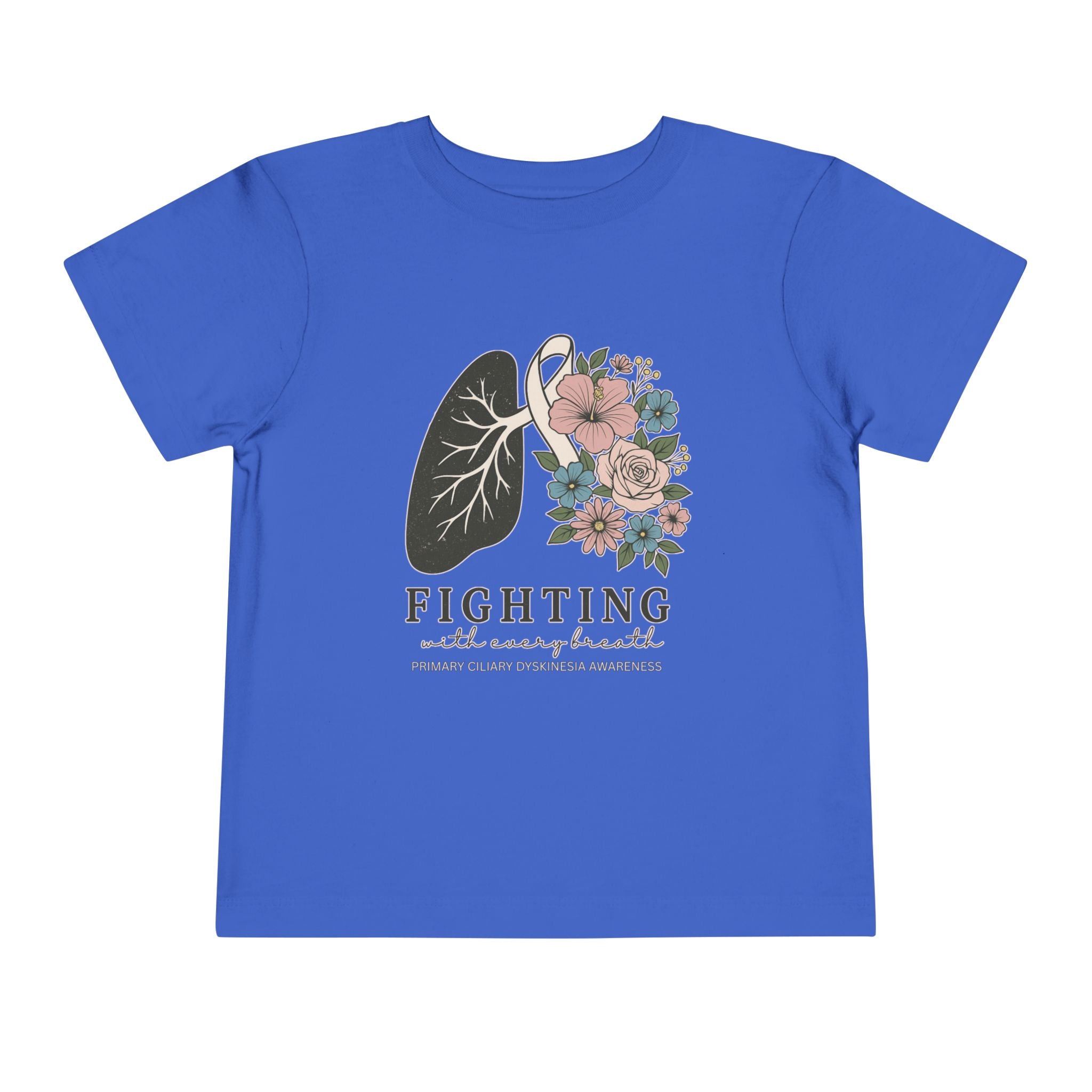 PCD Toddler Tee- Fighting with Every Breath