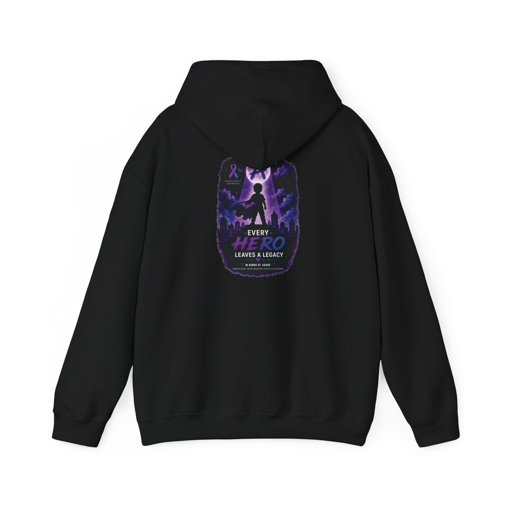 Every Hero Leaves a Legacy Hoodie- Ashur Fundraiser
