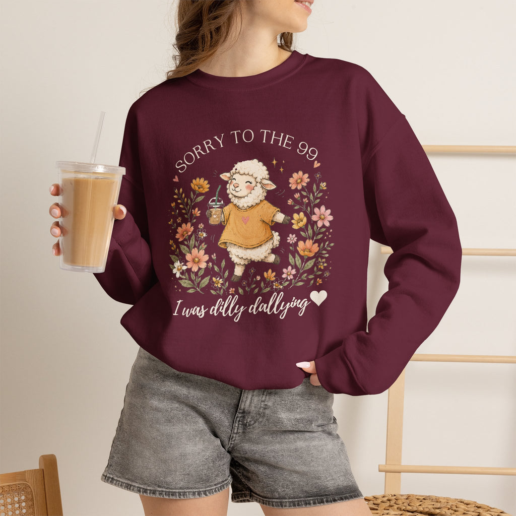 Christian Sheep Crewneck Sweatshirt - "Sorry to the 99% I was Dilly Dallying" Floral Design