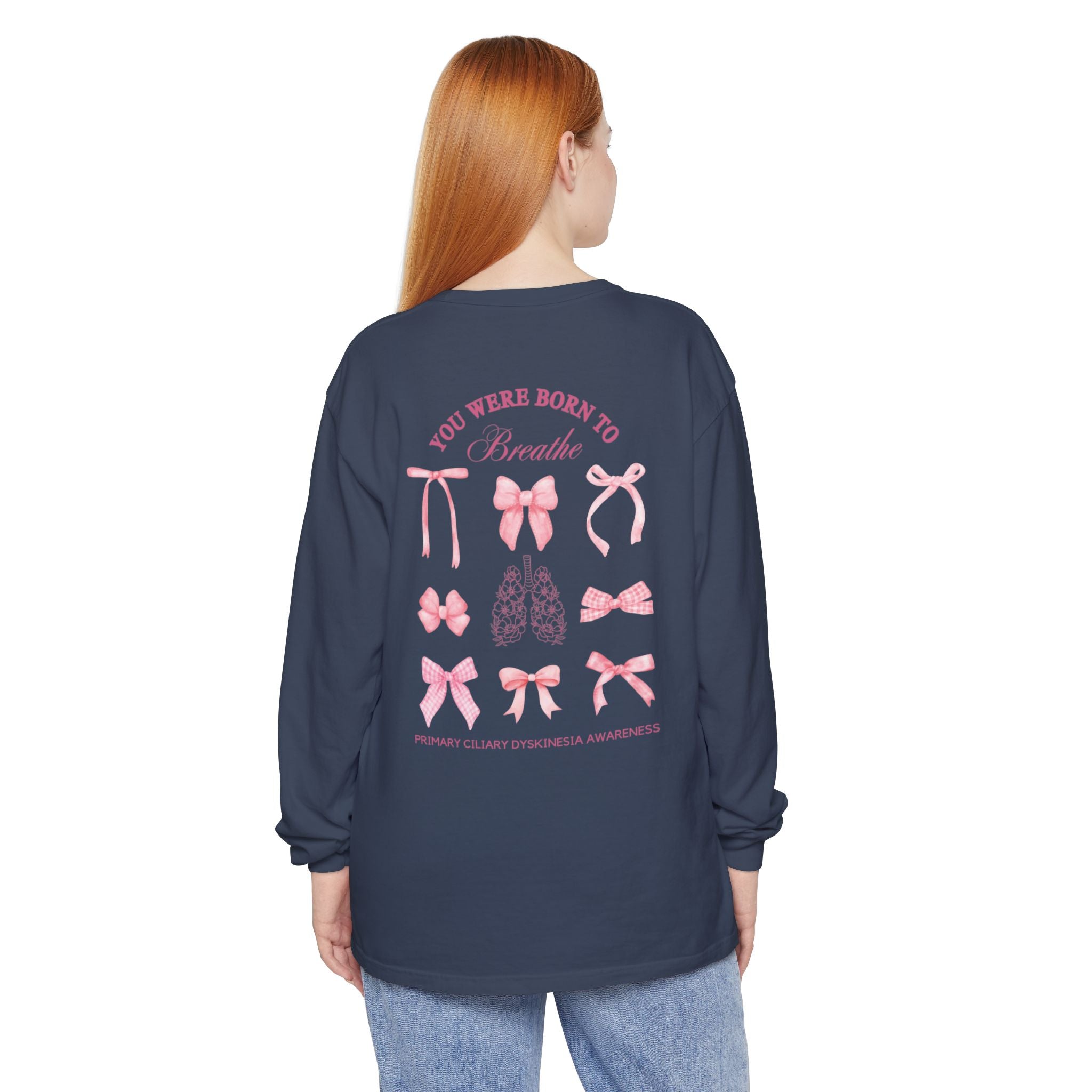 Long Sleeve T-Shirt Born to Breathe PCD Awareness