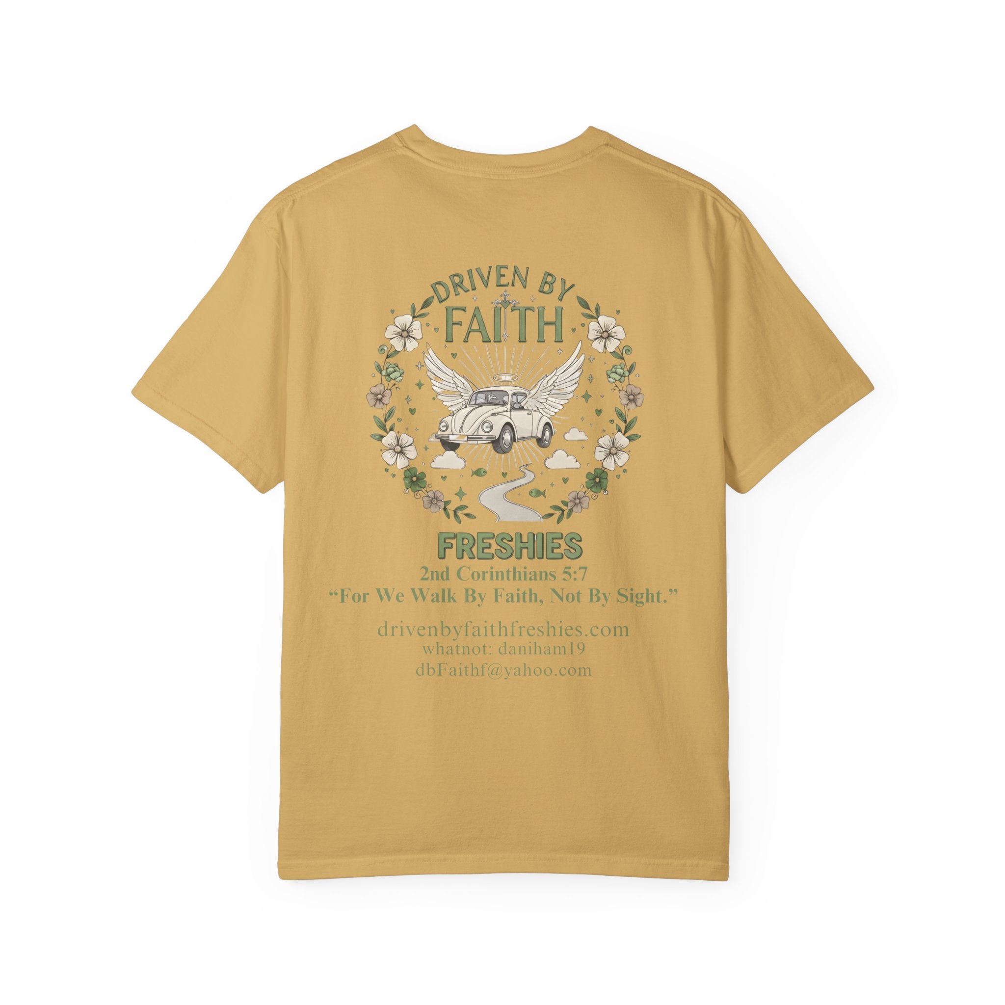 Driven by Faith Freshies Tee — "Driven by Faith" Graphic T-Shirt