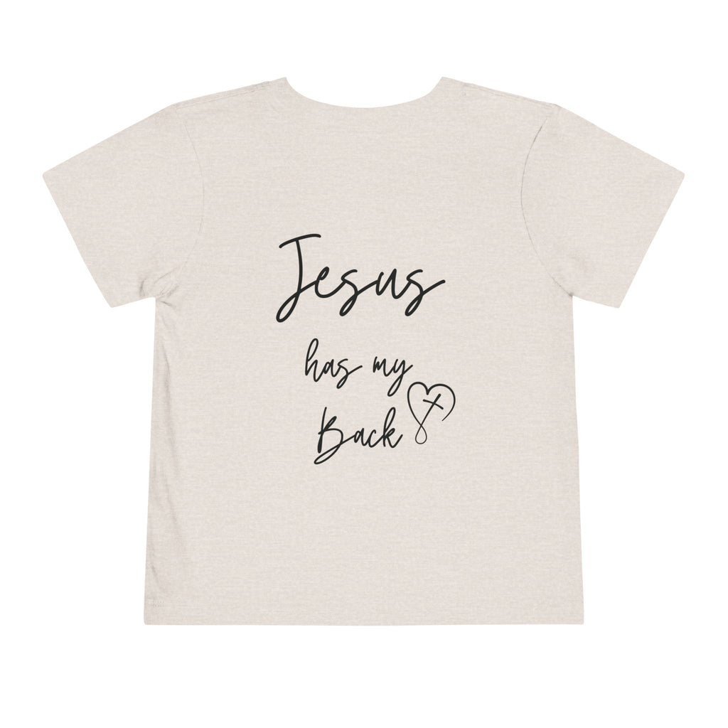 Toddler Short sleeve Jesus has my back