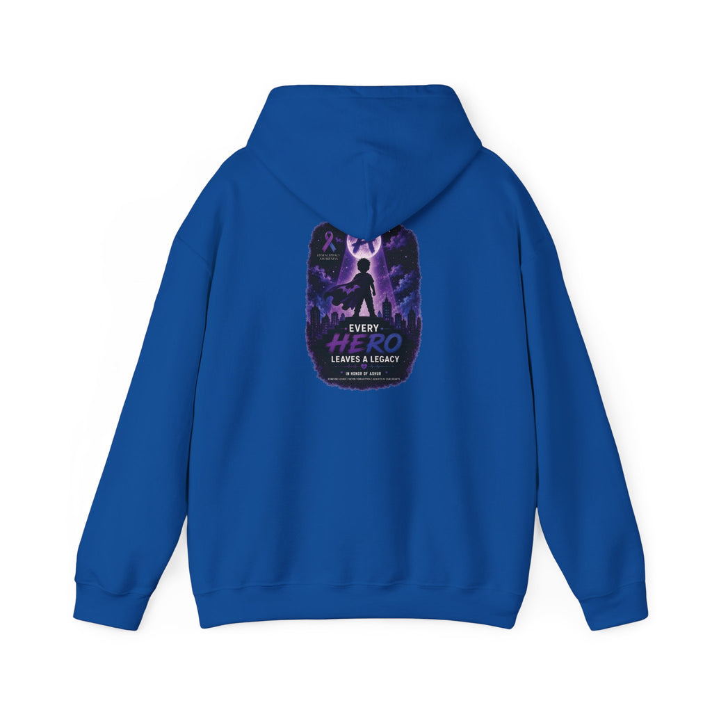 Every Hero Leaves a Legacy Hoodie- Ashur Fundraiser