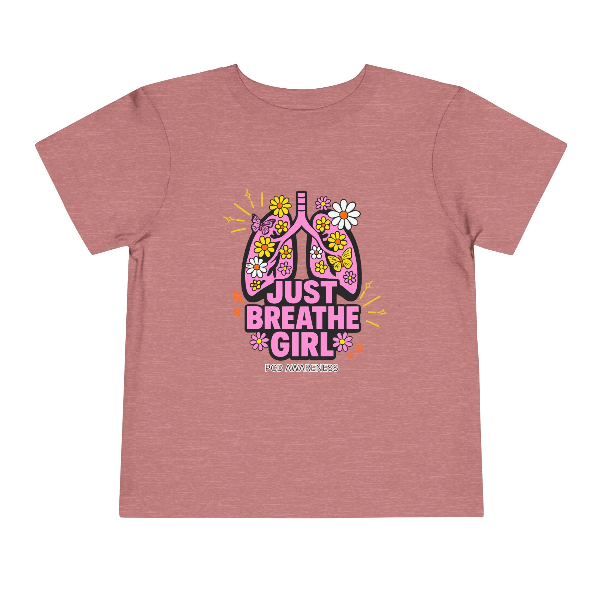 Toddler Tee - Just Breathe Girl for PCD Awareness