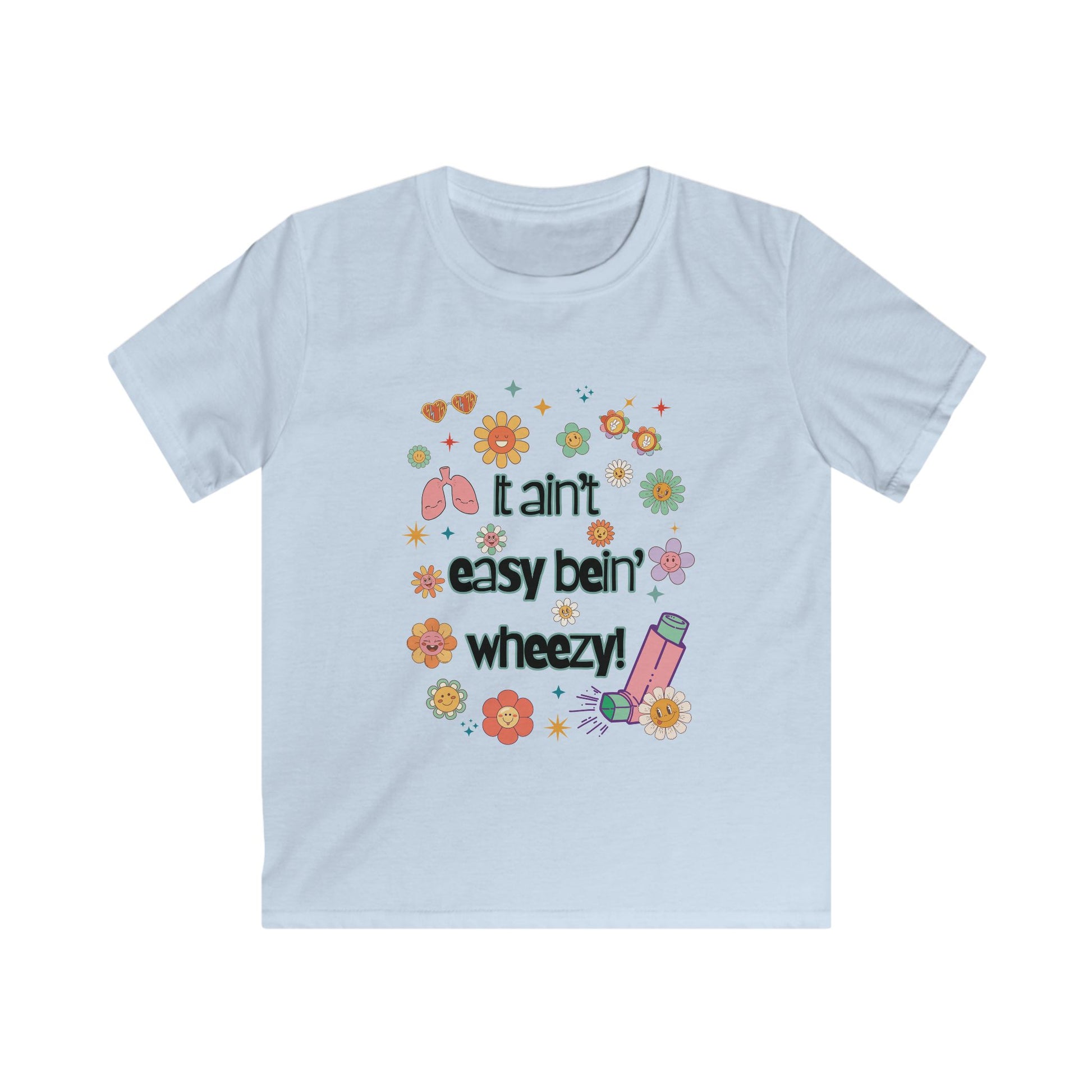 Kids Tee Ain't Easy Bein' Wheezy