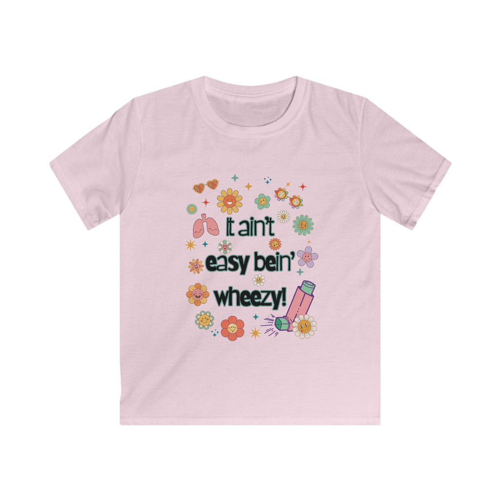 Kids Tee Ain't Easy Bein' Wheezy