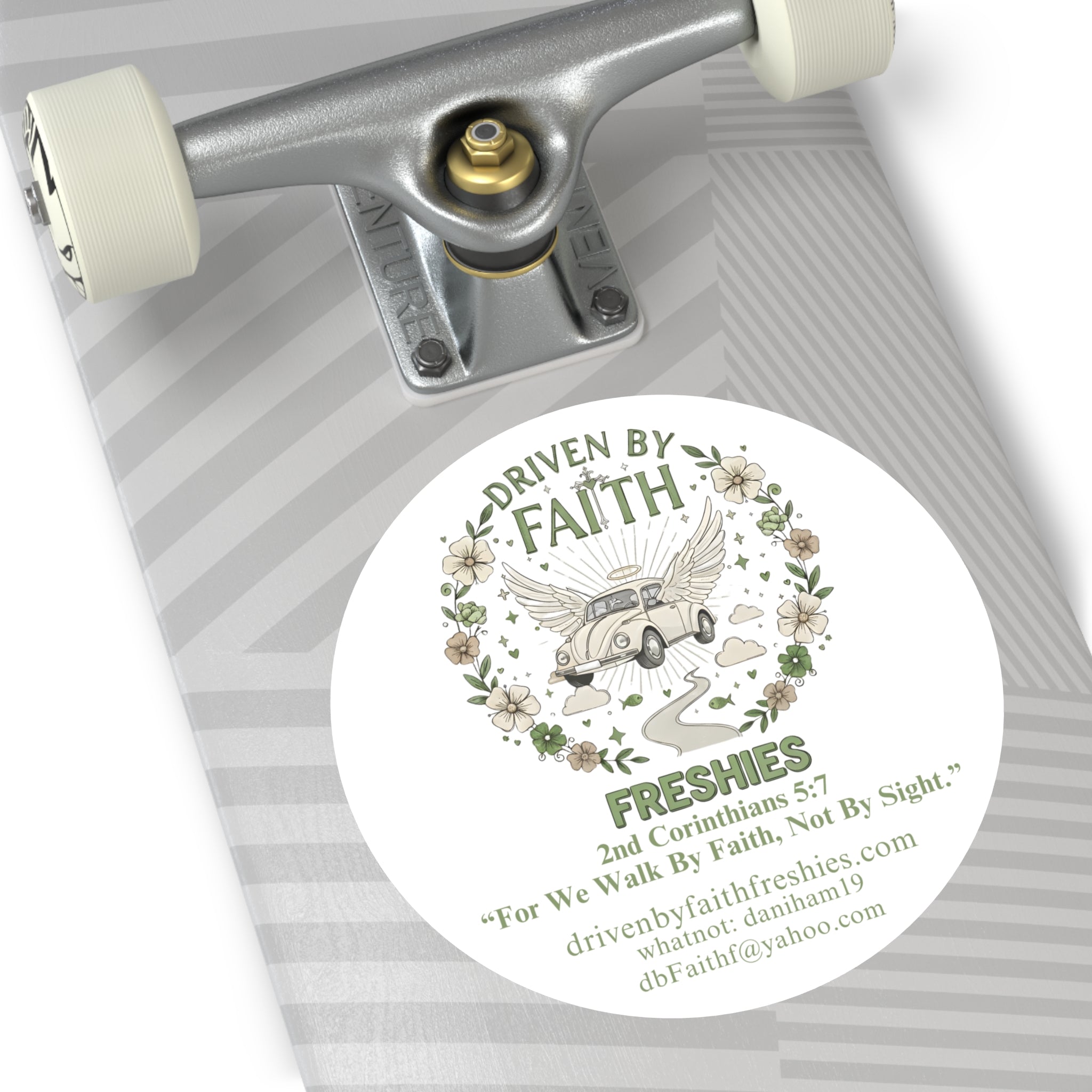 Driven By Faith Round Sticker — 'Freshies' Inspirational Vinyl Sticker with 2 Corinthians 5:7- Dani