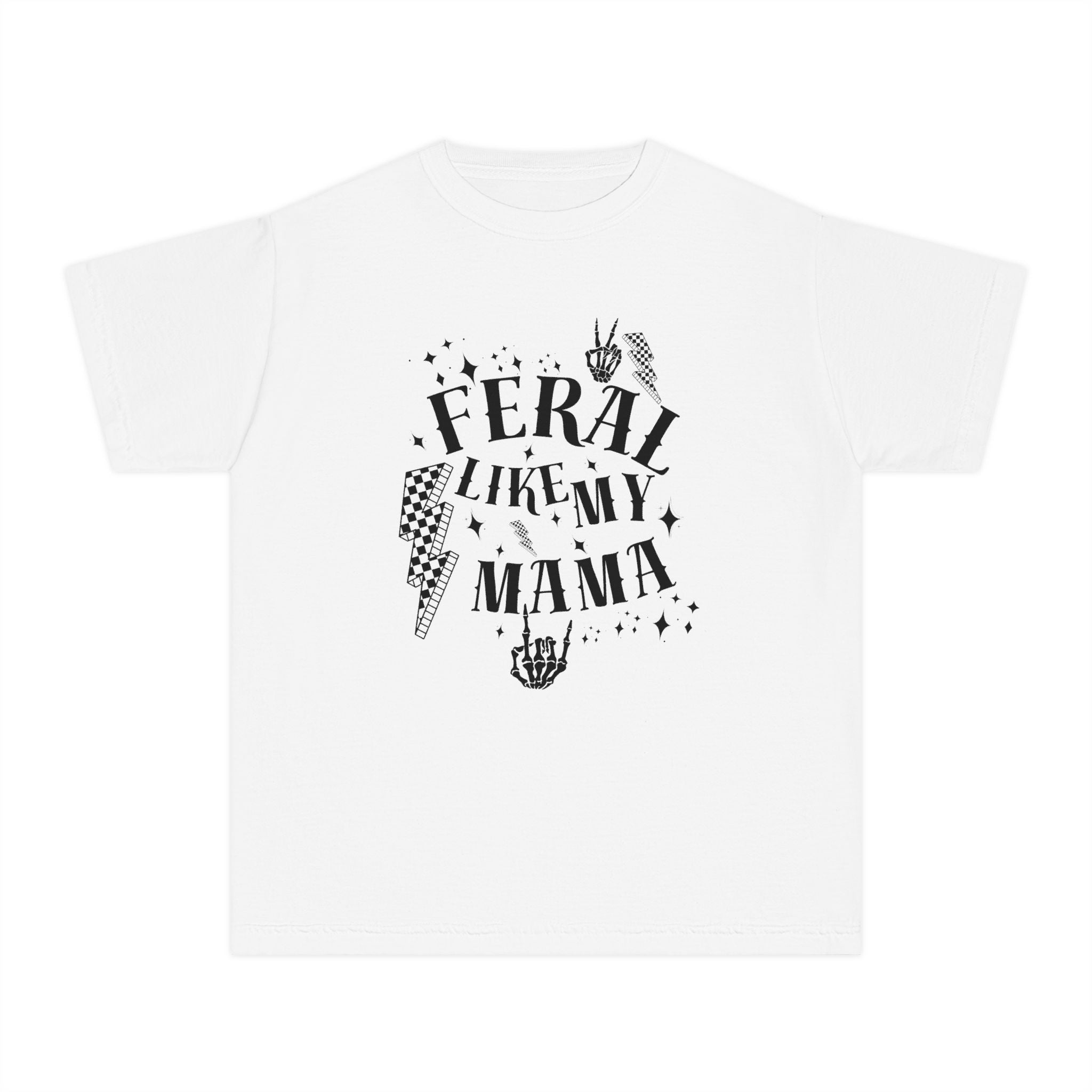 Kids Tee - Feral Like my MAMA