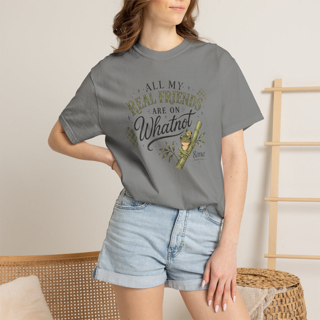 Andme Bamboo — "All My Real Friends Are On Whatnot" Graphic Tee