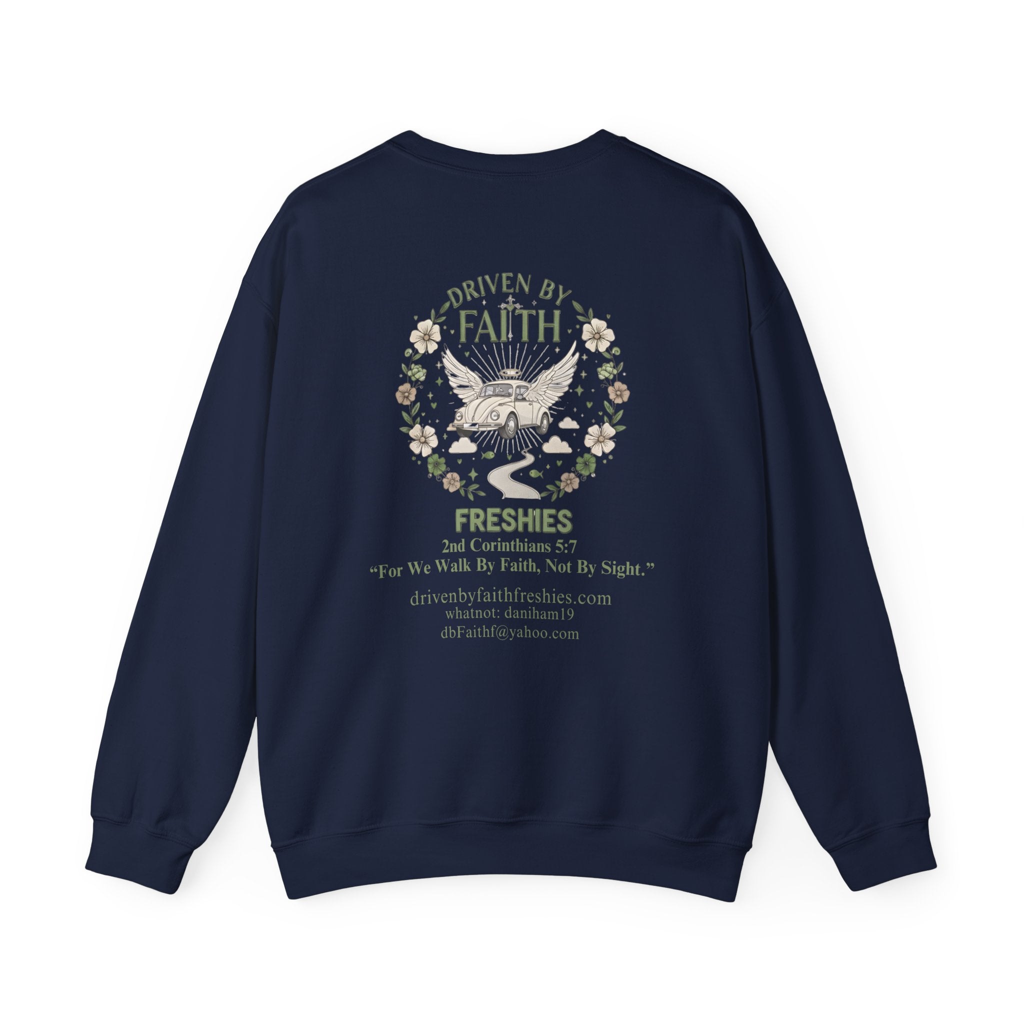 Driven By Faith Freshies Crewneck Sweatshirt- Dani