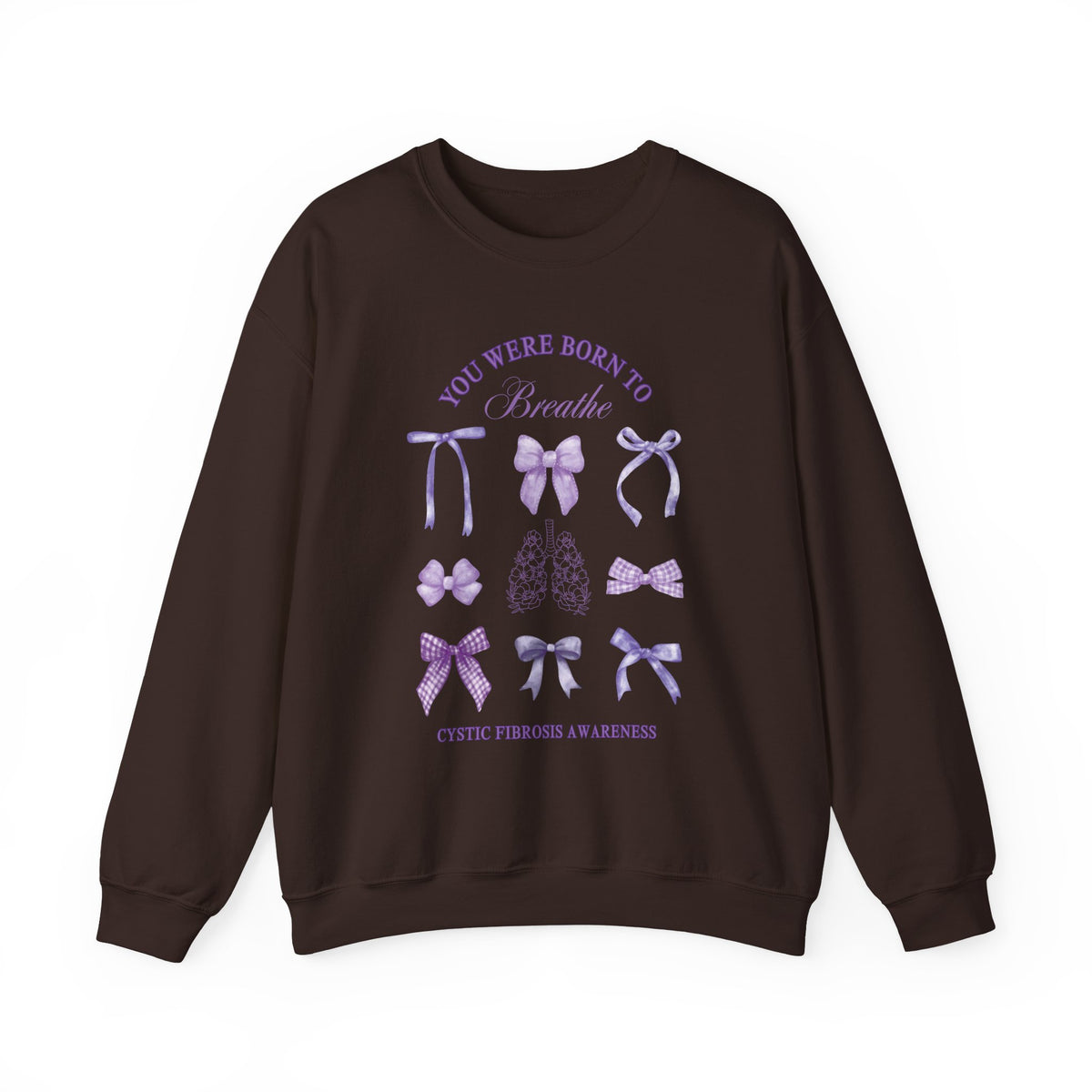 Born to Breathe CF Awareness Sweatshirt