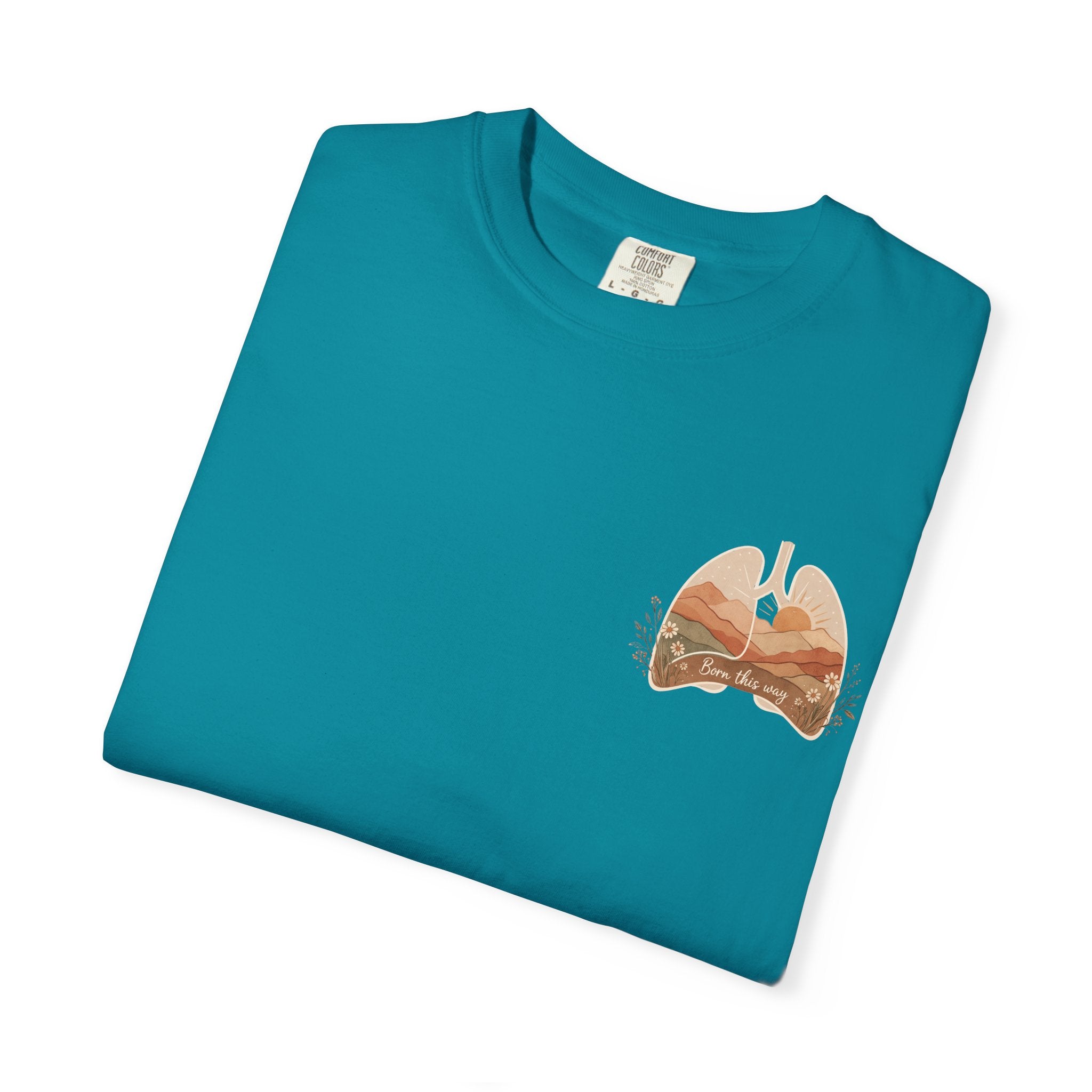 Born This Way Lungs Graphic T-Shirt — Cystic Fibrosis Awareness Tee
