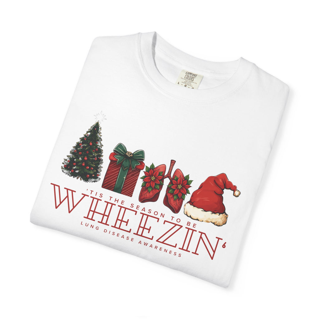 Tis the Season to Be Wheezin T-Shirt — Funny Holiday Christmas Tee