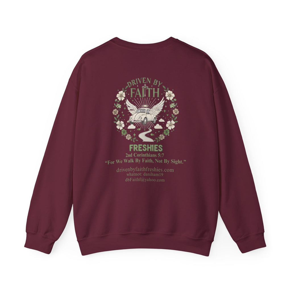 Driven By Faith Freshies Crewneck Sweatshirt- Dani