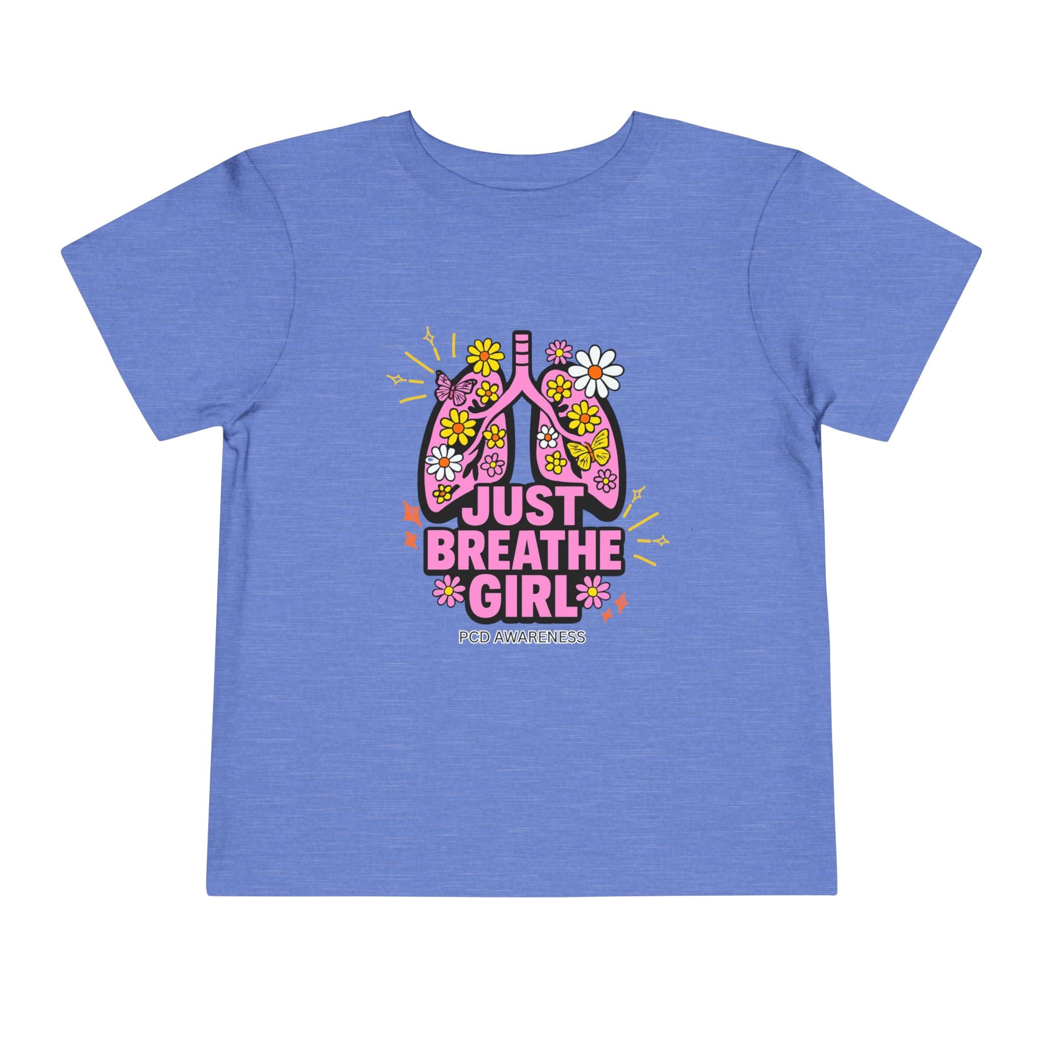 Toddler Tee - Just Breathe Girl for PCD Awareness
