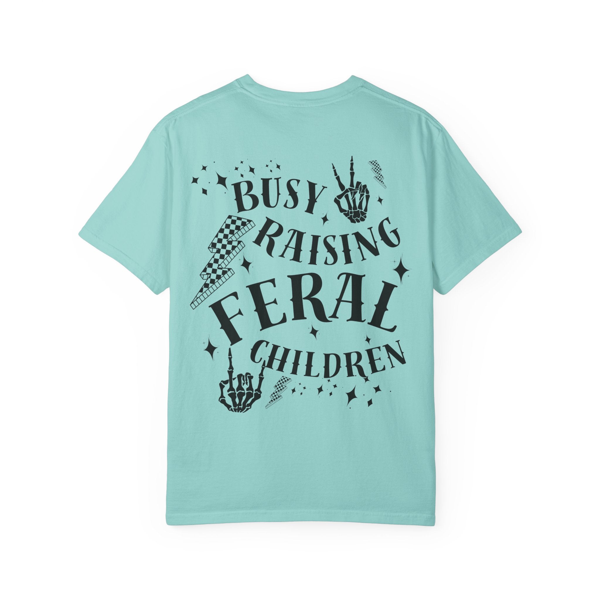 Comfort Colors—-Feral Mama T-Shirt